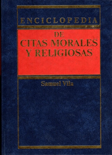 Enciclopedia de citas morales y religiosas (Literatura evange´lica) (Spanish Edition)