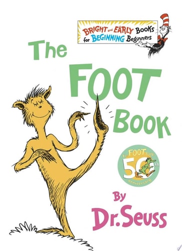 The Foot Book (The Bright and Early Books for Beginning Beginners)