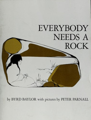 Everybody Needs a Rock (For the Junior Rockhound)
