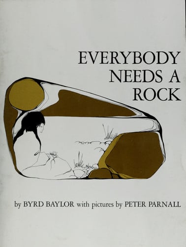 Everybody Needs a Rock (For the Junior Rockhound)