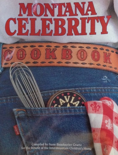 Montana Celebrity Cookbook