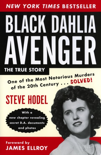Black Dahlia Avenger A Genius for Murder