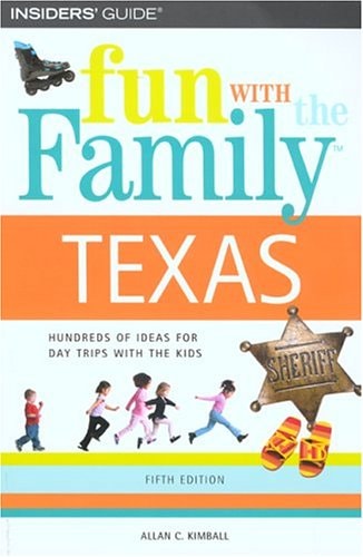 Fun with the Family Texas, 5th (Fun with the Family Series)