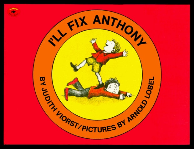 I'll Fix Anthony (Aladdin Picture Books)