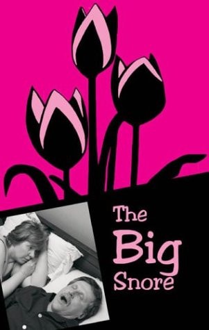 The Big Snore