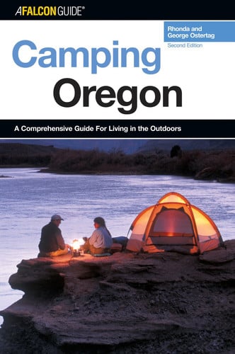 Falcon Guide Camping Oregon (Falcon Guides)