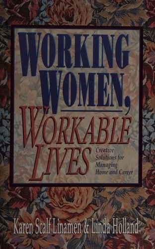 Working Women, Workable Lives