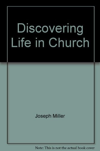 Discovering Life in Church