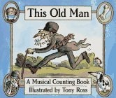 This Old Man: A Musical Counting Book