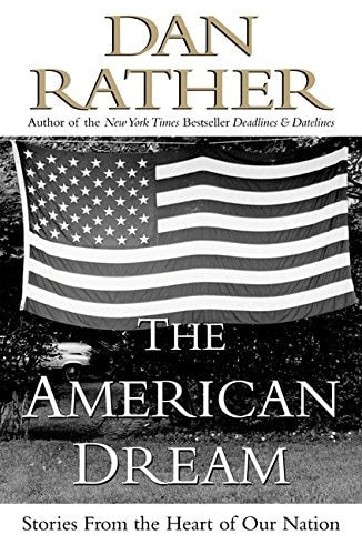 The American Dream: Stories from the Heart of Our Nation