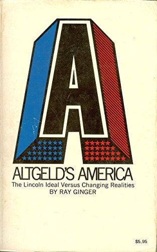 Altgeld's America