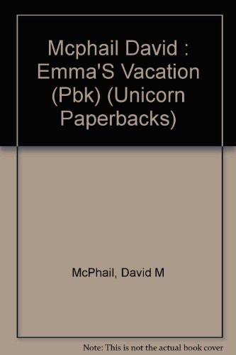 Emma's Vacation (Unicorn Paperbacks)