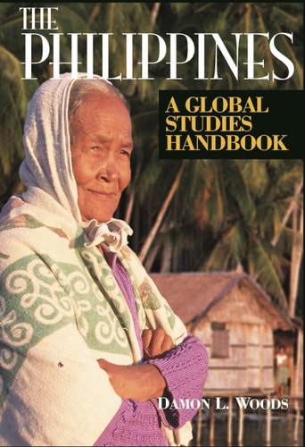 The Philippines: A Global Studies Handbook (Global Studies - Asia)