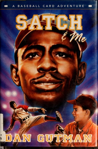 Satch & Me (Baseball Card Adventures)