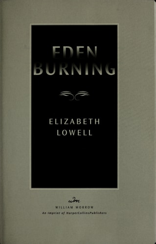 Eden Burning: A Classic Love Story