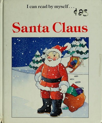Santa Claus (I Can Read By Myself...)