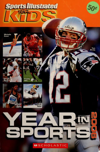 Sports Illustrated For Kids Year In Sports 2006