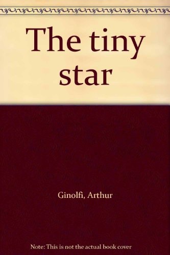 The Tiny Star
