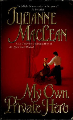 My Own Private Hero (The American Heiress Series)