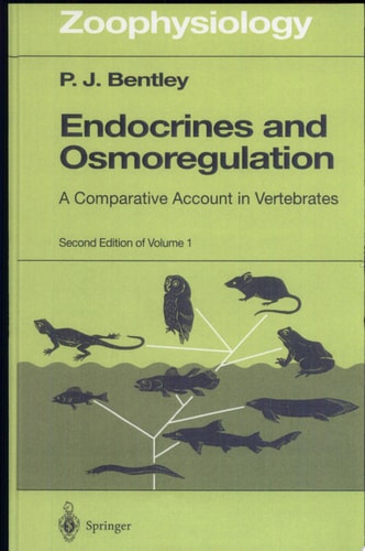 Endocrines and Osmoregulation: A Comparative Account in Vertebrates (Zoophysiology (39))