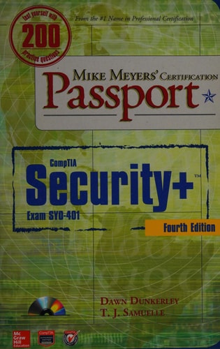 Mike Meyers’ CompTIA Security+ Certification Passport, Fourth Edition (Exam SY0-401) (Mike Meyers' Certficiation Passport)