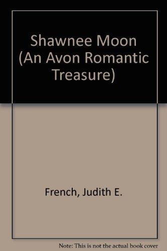 Shawnee Moon (An Avon Romantic Treasure)