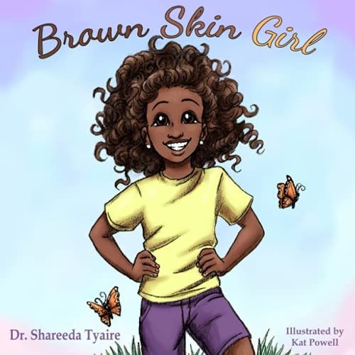 Brown Skin Girl (It's Going to be Okay!)