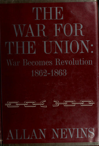 The War for the Union: The organized war, 1863-1864