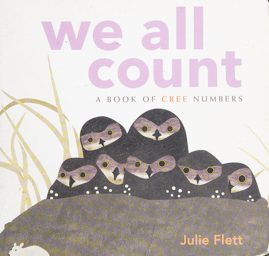 We All Count A Book of Cree Numbers