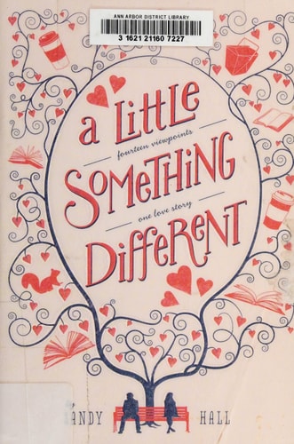 A Little Something Different: Fourteen Viewpoints, One Love Story
