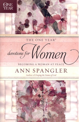 The One Year Devotions for Women: 365 Daily inspirational Readings (The One Year Book)