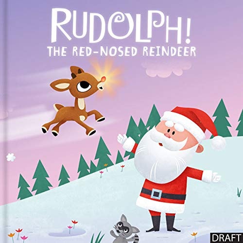 Rudolph the Red-Nosed Reindeer