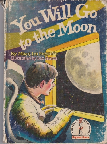 You will go to the moon,