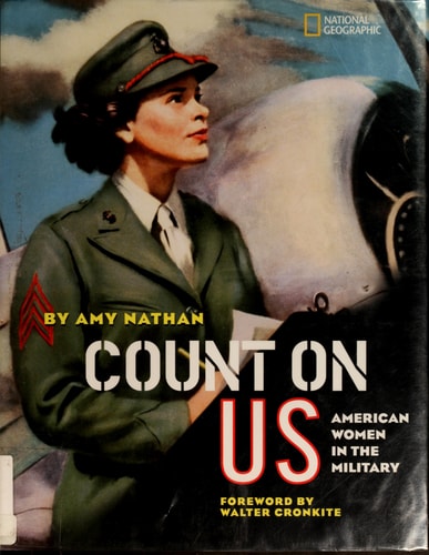 Count on Us: American Women in the Military