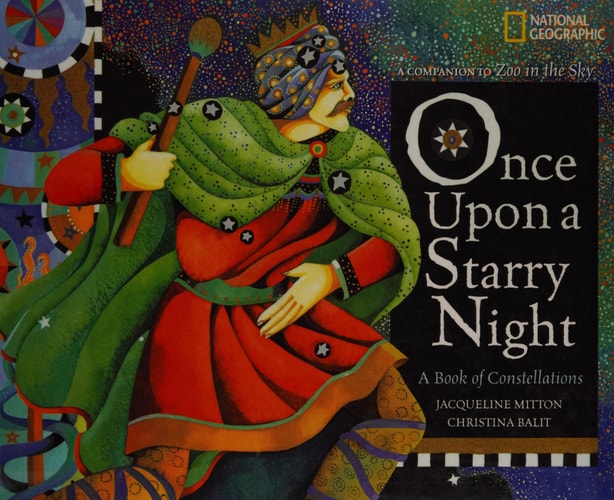 Once Upon a Starry Night: A Book of Constellations