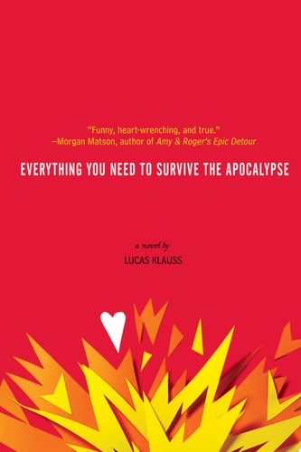 Everything You Need to Survive the Apocalypse