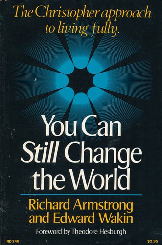 You Can Still Change the World