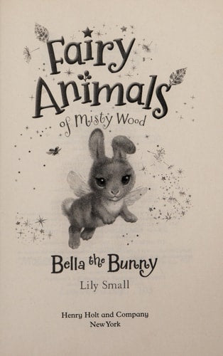 Bella the Bunny: Fairy Animals of Misty Wood (Fairy Animals of Misty Wood, 2)