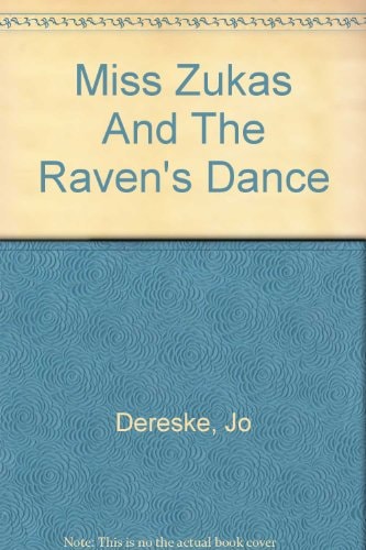 Miss Zukas and the Raven's Dance (I Love the Miss Zukas Mysteries)