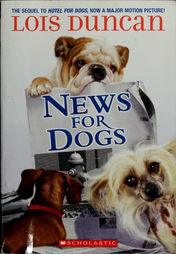 News For Dogs (Hotel for Dogs)