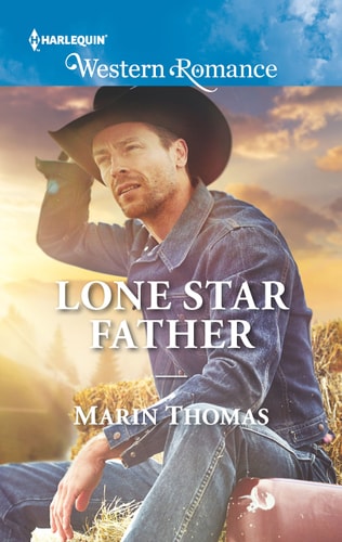 Lone Star Father (Cowboys of Stampede, Texas, 3)