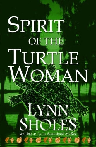 Spirit of the Turtle Woman (Edge of the New World)