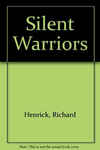 Silent Warriors