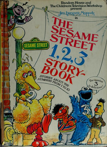 Jim Henson's Muppets in The Sesame Street 1, 2, 3 Story-Book: Stories About the Numbers from 1 to 10