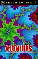 Teach Yourself Calculus (Teach Yourself (McGraw-Hill))