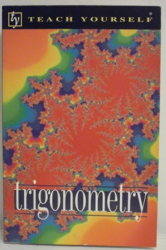 Trigonometry (Teach Yourself)
