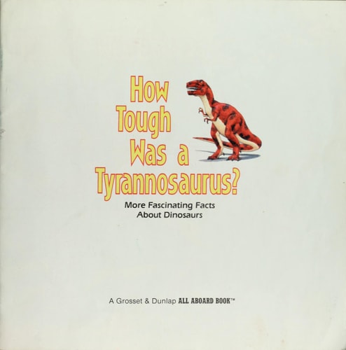 How Tough Was a Tyrannosaurus? (Reading Railroad)