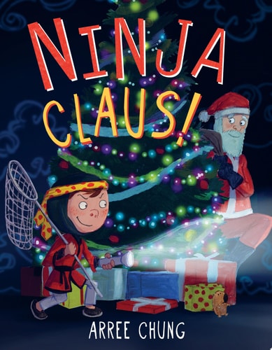 Ninja Claus! (Ninja!, 3)