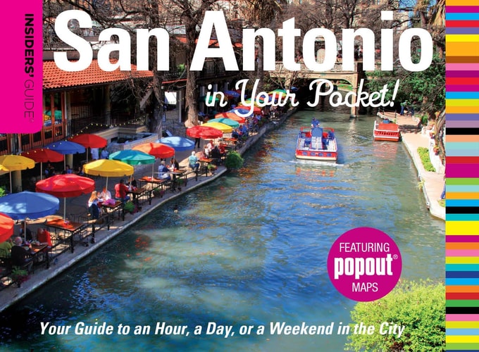 Insiders' Guide®: San Antonio in Your Pocket: Your Guide To An Hour, A Day, Or A Weekend In The City (Insiders' Guide Series)