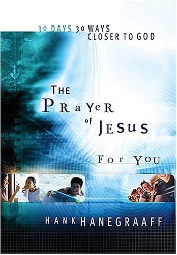 The Prayer of Jesus for You